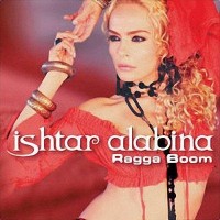 Purchase Ishtar Alabina - Ragga Boom