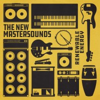 Purchase The New Mastersounds - Renewable Energy