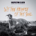 Buy The Inspector Cluzo - We The People Of The Soil Mp3 Download