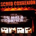Buy Scred Connexion - Du Mal À S'confier... Mp3 Download