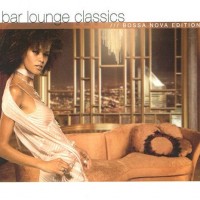 Purchase VA - Bar Lounge Classics - Bossa Nova Edition CD1
