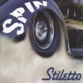 Buy Stiletto - Spin Mp3 Download