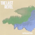 Buy The Last Revel - Uprooted Mp3 Download