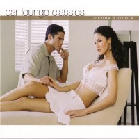 Purchase VA - Bar Lounge Classics - Cuba Edition CD1