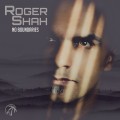 Buy Roger Shah - No Boundaries Mp3 Download