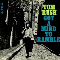 Purchase Tom Rush - Got A Mind To Ramble (Vinyl)