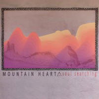 Purchase Mountain Heart - Soul Searching