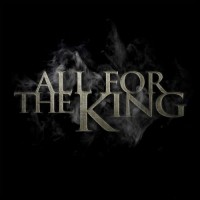Purchase All For The King - All For The King