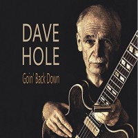 Purchase Dave Hole - Goin’ Back Down