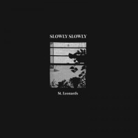 Purchase Slowly Slowly - St. Leonards