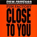 Buy Fun Factory - Close To You (Remixes) Mp3 Download