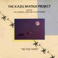 Buy Kazu Matsui - See You There Mp3 Download