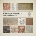 Buy Marcus Fjellström - Library Music 1 Mp3 Download