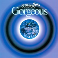 Purchase 808 State - Gorgeous (Deluxe Edition) CD2