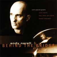 Purchase Andy Narell - Behind The Bridge