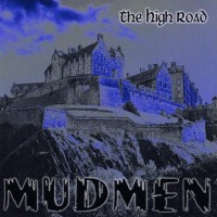Purchase Mudmen - The High Road
