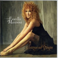 Purchase Fiorella Mannoia - Canzoni Nel Tempo CD1