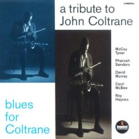 Purchase Cecil Mcbee, Roy Haynes & Mccoy Tyner - Blues For Coltrane: A Tribute To John Coltrane