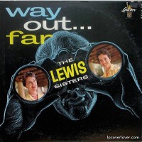 Purchase The Lewis Sisters - Way Out Far (Vinyl)