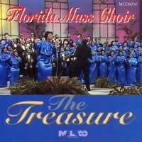 Purchase Florida Mass Choir - The Treasure