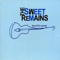 Buy The Sweet Remains - Laurel And Sunset Mp3 Download