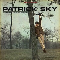 Purchase Patrick Sky - A Harvest Of Gentle Clang (Vinyl)