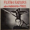 Buy The Flesh Eaters - Crucified Lovers In Woman Hell Mp3 Download