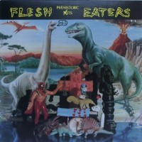 Purchase The Flesh Eaters - Prehistoric Fits Vol. 2 (Vinyl)