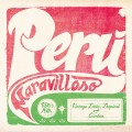 Buy VA - Peru Maravilloso: Vintage Latin, Tropical And Cumbia Mp3 Download