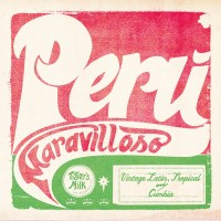 Purchase VA - Peru Maravilloso: Vintage Latin, Tropical And Cumbia