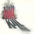 Buy Will And The Kill - Will And The Kill Mp3 Download