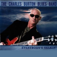 Purchase Charles Burton Blues Band - Everybody's Talkin'