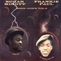Buy Sugar Minott - Showdown Vol. 2 (With Frankie Paul) (Vinyl) Mp3 Download