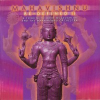 Purchase VA - Mahavishnu Re-Defined II - A Tribute To John Mclaughlin & The Mahavishnu Orchestra CD1