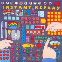 Purchase Dan Hartman - Instant Replay (Expanded Edition)