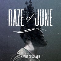 Purchase Daze Of June - Heart Of Silver