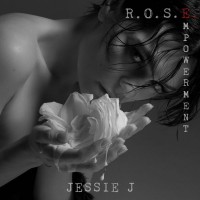 Purchase Jessie J - R.O.S.E. (Empowerment) (EP)