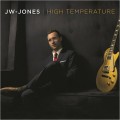 Buy JW-Jones - High Temperature Mp3 Download