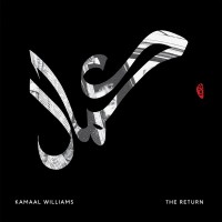 Purchase Kamaal Williams - The Return