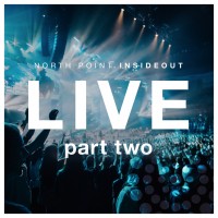 Purchase North Point InsideOut - Nothing Ordinary (Pt. 2/Live)