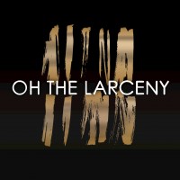 Purchase Oh The Larceny - Oh The Larceny (EP)