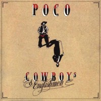Purchase POCO - Cowboys & Englishmen (Reissued 1992)