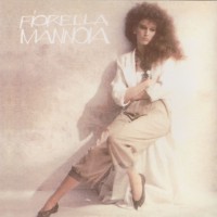 Purchase Fiorella Mannoia - Fiorella Mannoia 1986