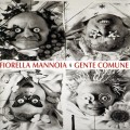 Buy Fiorella Mannoia - Gente Comune Mp3 Download