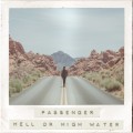 Buy Passenger - Hell Or High Water (CDS) Mp3 Download