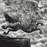 Purchase Six Months Of Sun - Below The Eternal Sky