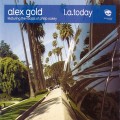 Buy alex gold - L.A. Today (Feat. Phil Oakey) (CDS) Mp3 Download