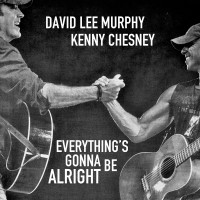 Purchase David Lee Murphy - Everything's Gonna Be Alright (Feat. Kenny Chesney) (CDS)