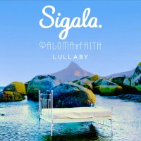 Purchase Sigala - Lullaby (With Paloma Faith) (CDS)