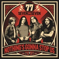 Purchase The Seventy Sevens - Nothing's Gonna Stop Us